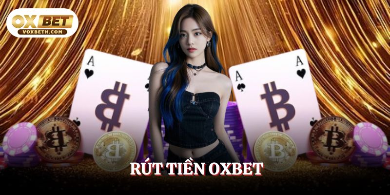 rut-tien-oxbet